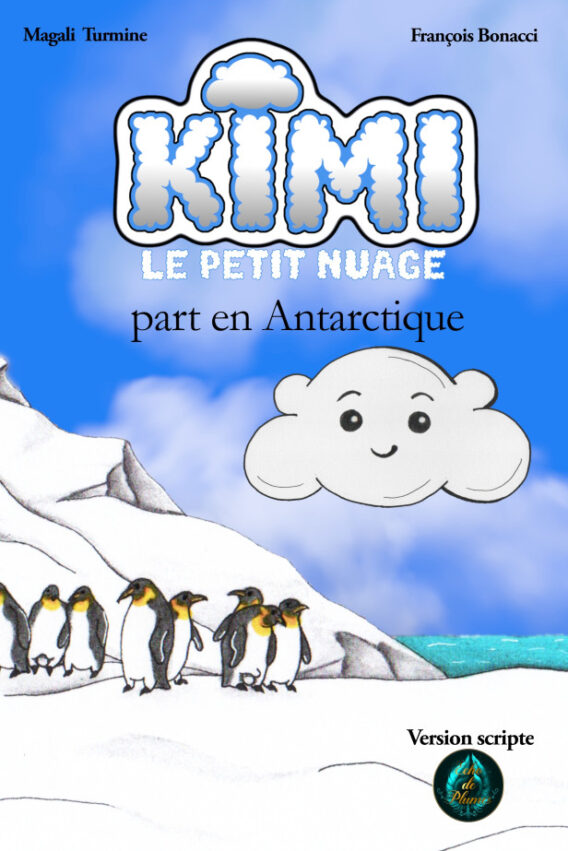 Kimi part en antarctique (script) première de couverture