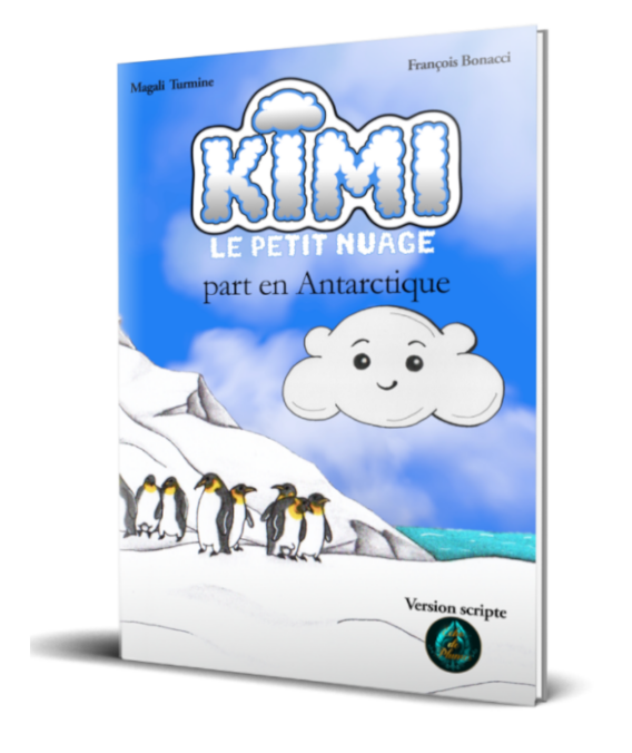 Kimi le petit nuage – 3 – Kimi part en Antarctique